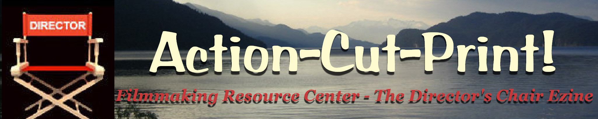 Filmmaking Resource Center - The Director's Chair Ezine